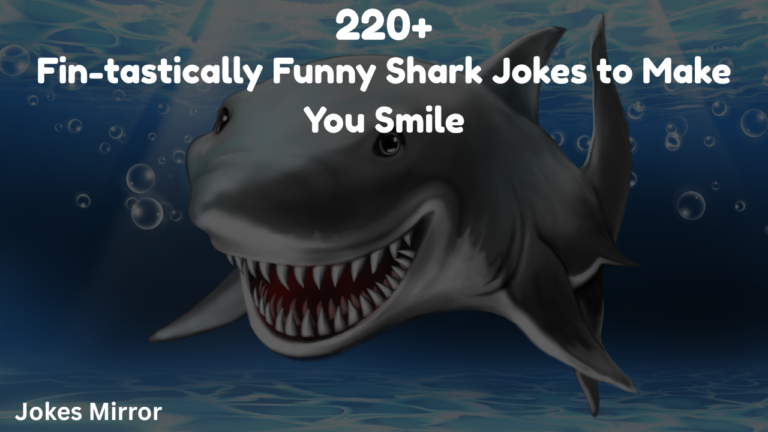 220+ Fin-tastically Funny Shark Jokes to Make You Smile