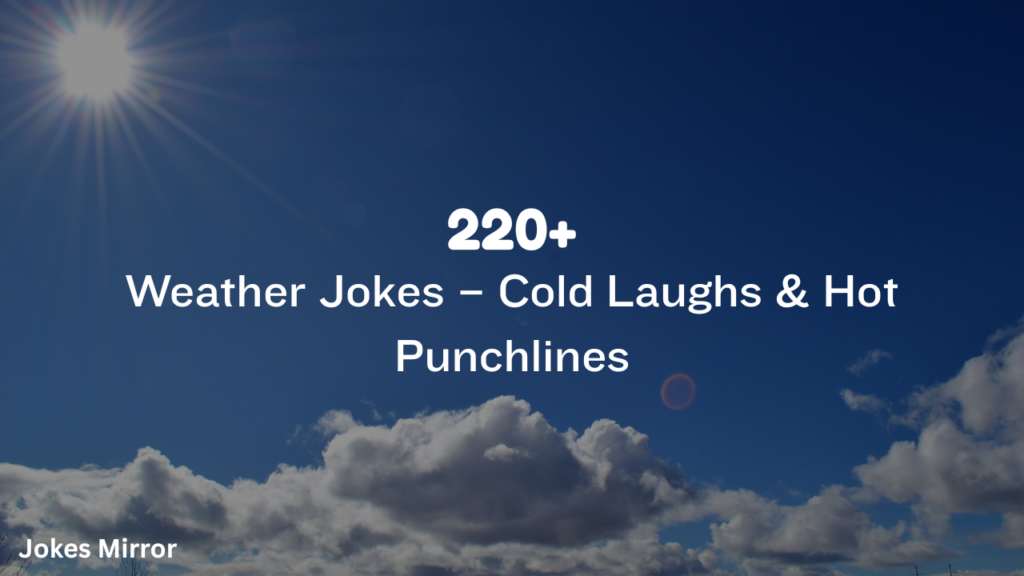 Weather Jokes