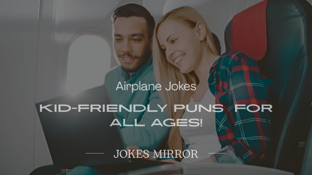 Airplane Jokes
