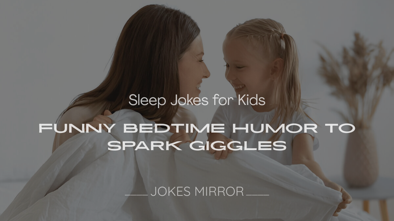Colorful bedtime scene with 200+ sleep jokes for kids, featuring funny sleep jokes and cozy pajamas for children’s laughter.