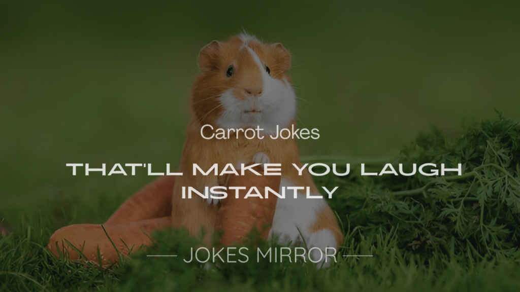 Orange carrot with funny carrot jokes speech bubble, beside bunnies and veggies, highlighting 200+ carrot jokes for kids and adults.