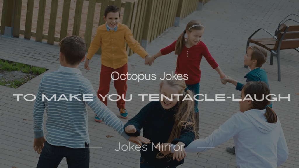 Octopus Jokes