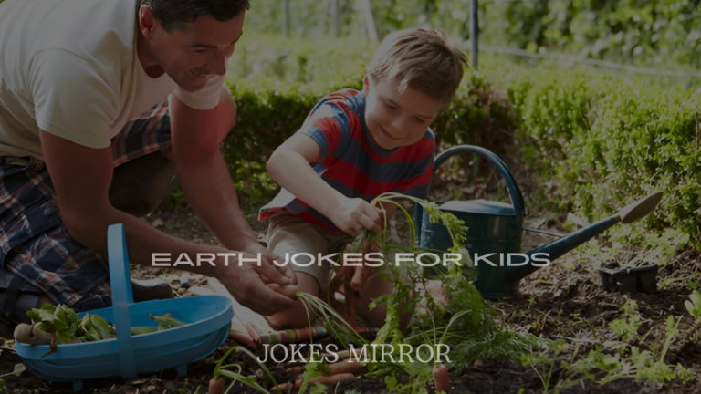 Earth Jokes for Kids