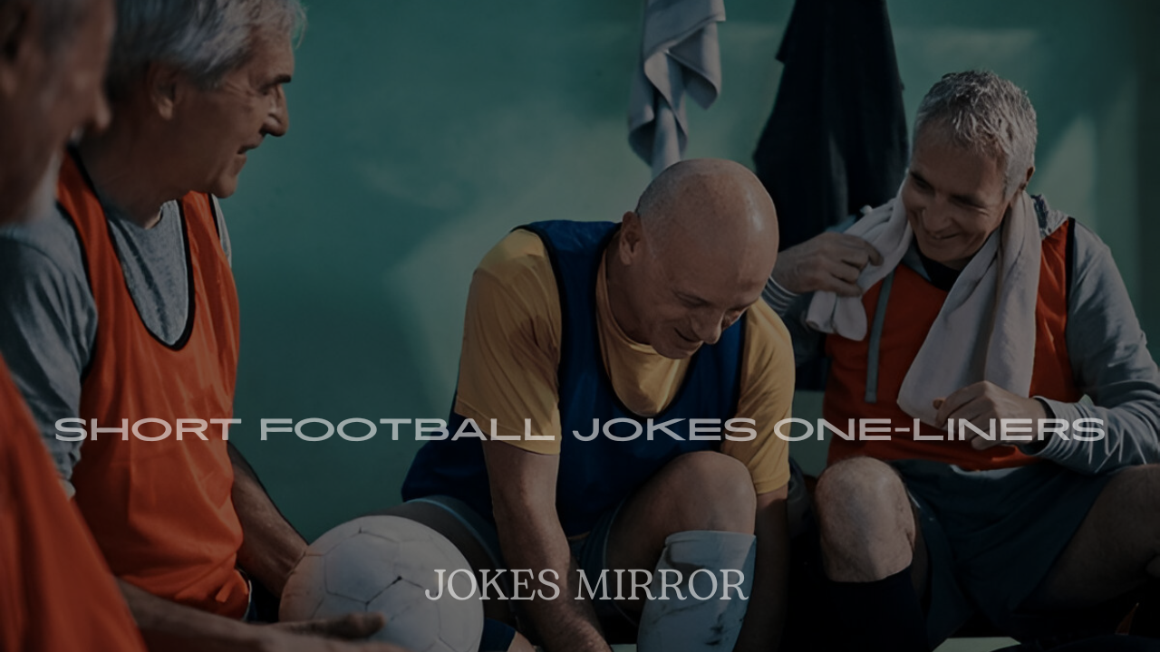 Short Football Jokes One-Liners