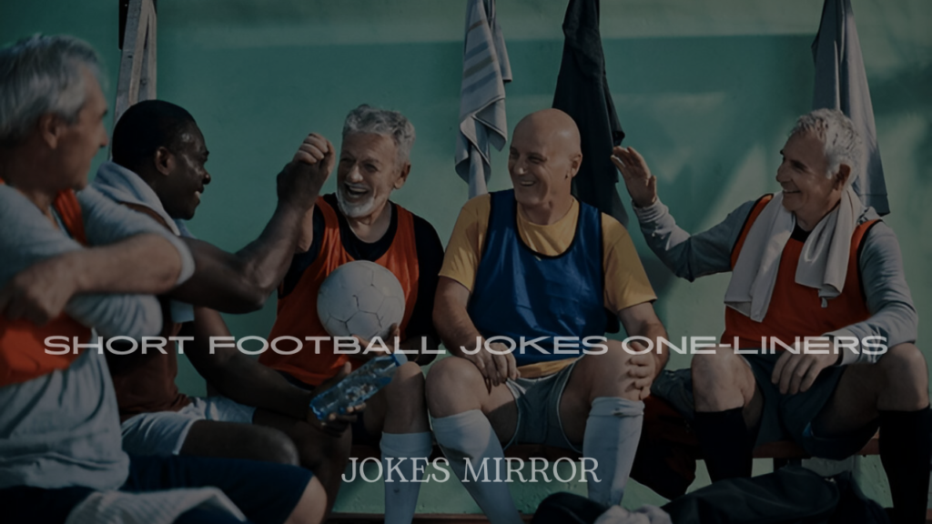 Short Football Jokes One-Liners