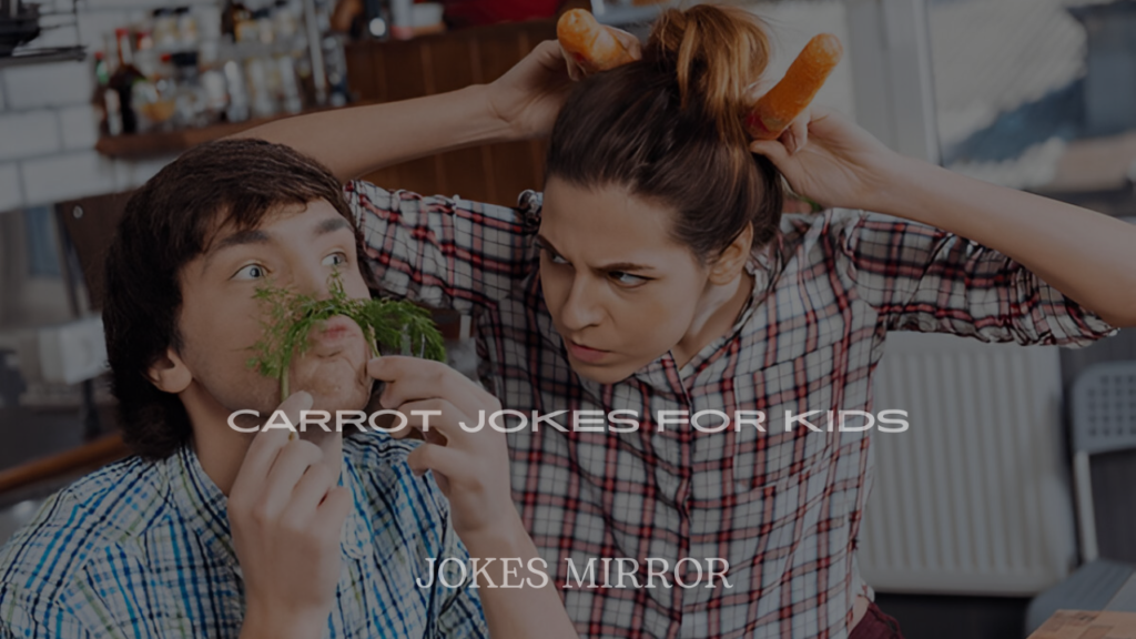 Carrot Jokes for Kids