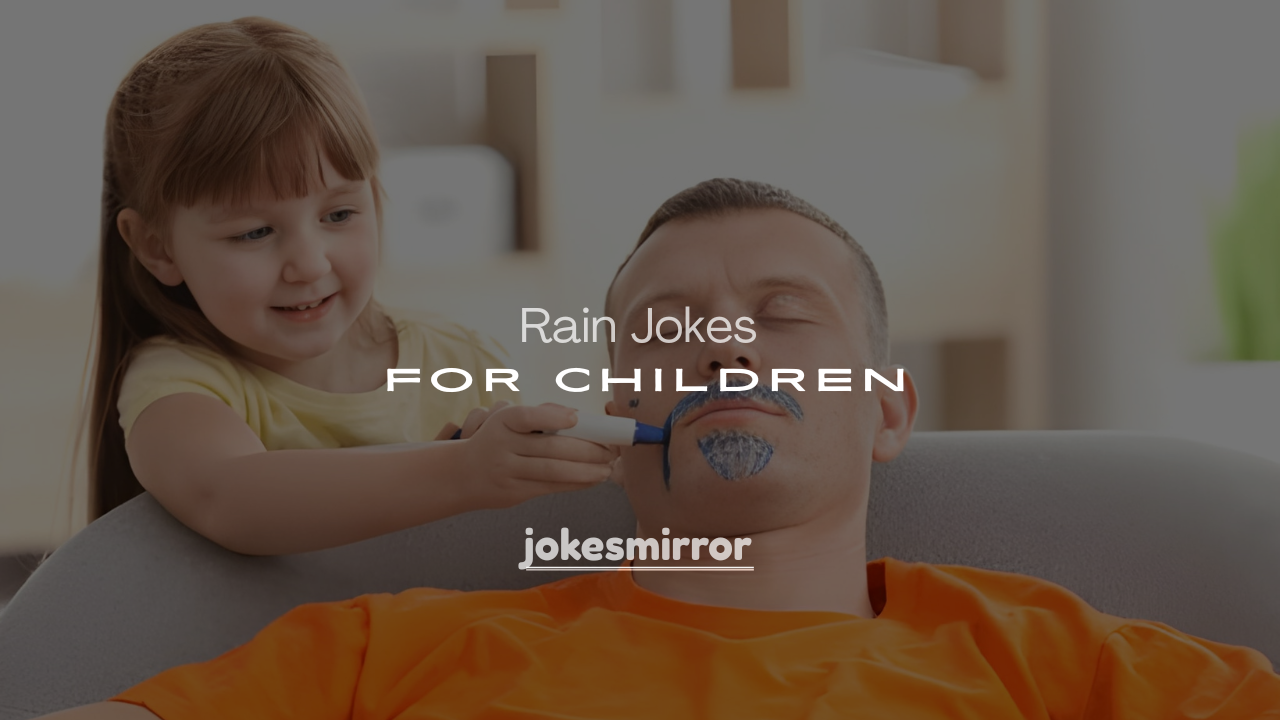 250+ Clever & Funny Rain Jokes for Children
