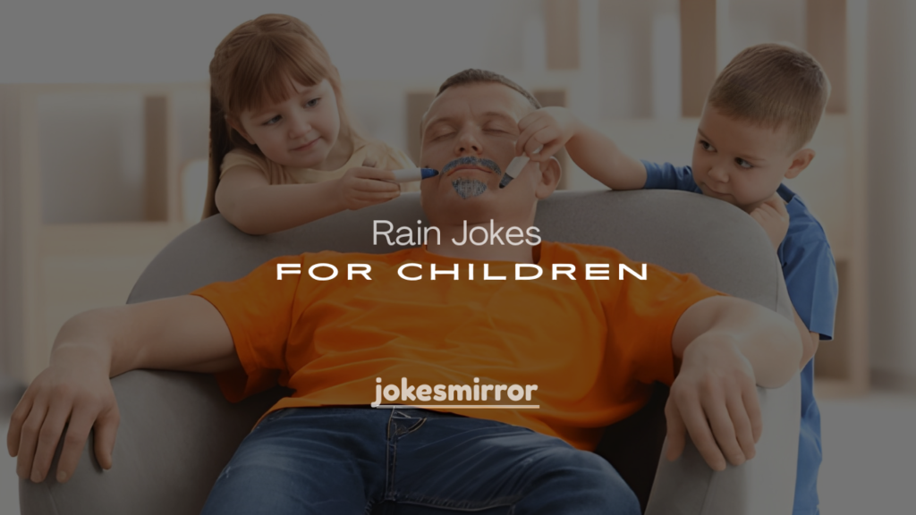 250+ Clever & Funny Rain Jokes for Children