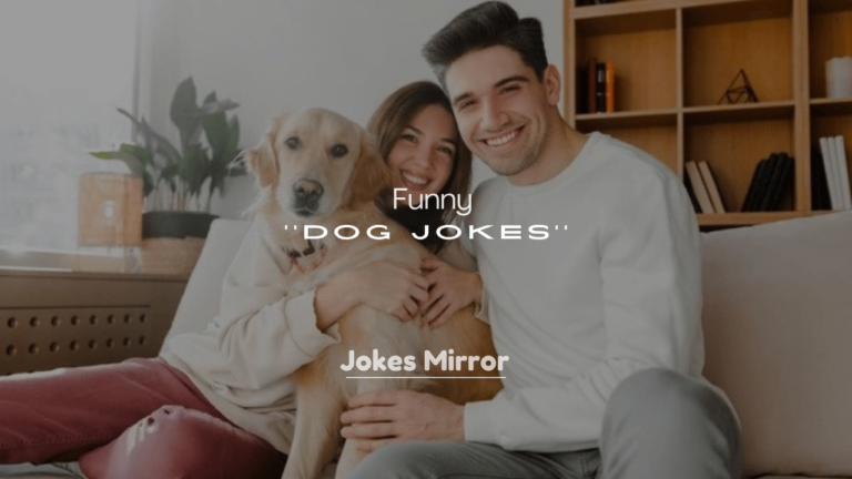 250+ Cute and Funny Dog Jokes