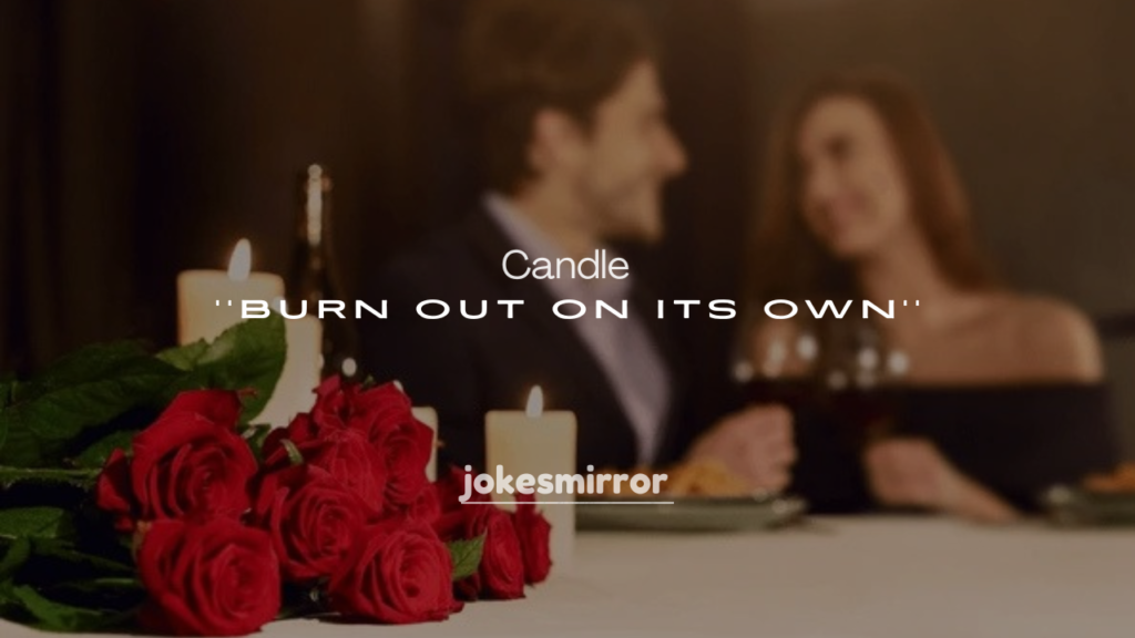 Will a Candle Burn Out on Its Own?