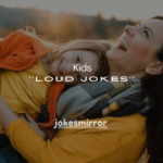 200+ Laugh Out Loud Jokes for Kids