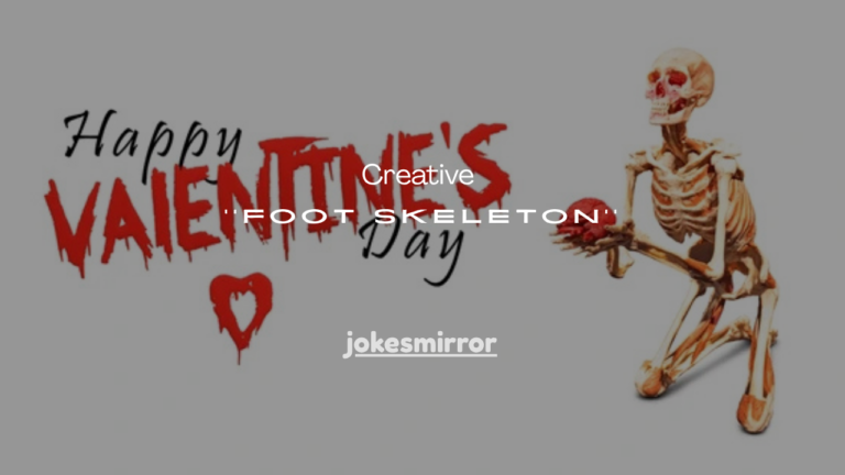17 Creative 12 Foot Skeleton Valentine’s Day Ideas