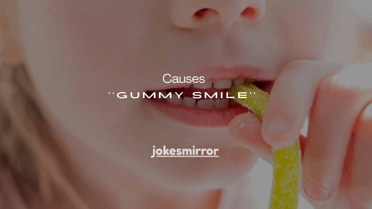 7 Causes of a 5-Year-Old Gummy Smile