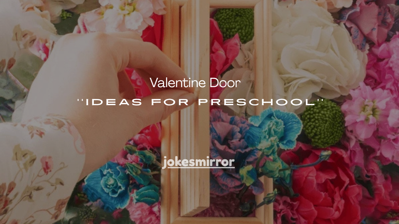 31+ Valentine Door Ideas for Preschool (Cute, Easy & Classroom-Friendly Decorations 2026)