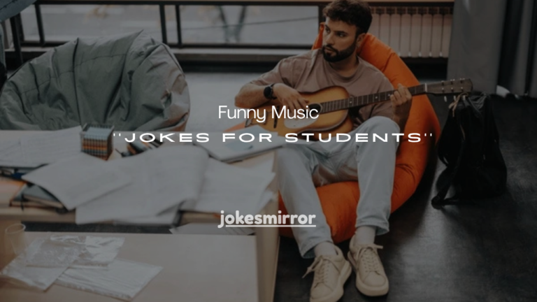 110+ Funny Music Jokes for Students