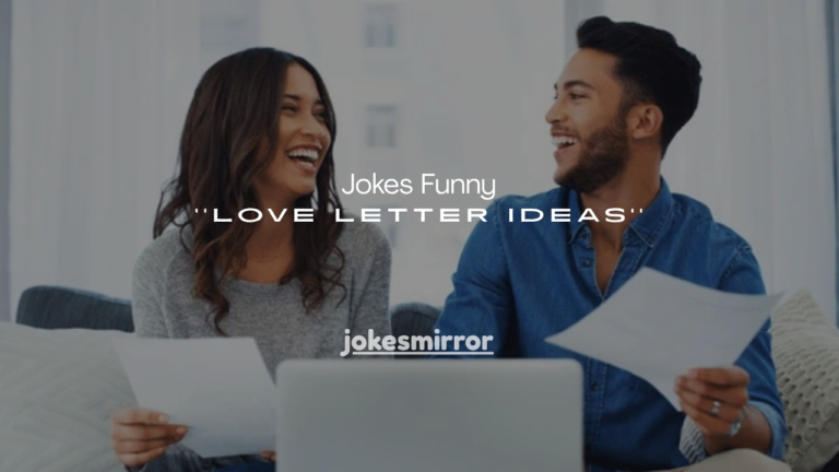 150+ Jokes Funny Love Letter Ideas