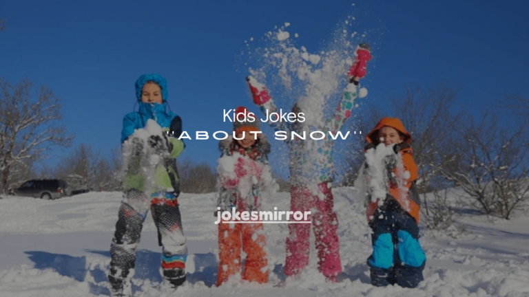 100+ Kids Jokes About Snow