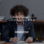 150+ Funny Lawyer Jokes Clean