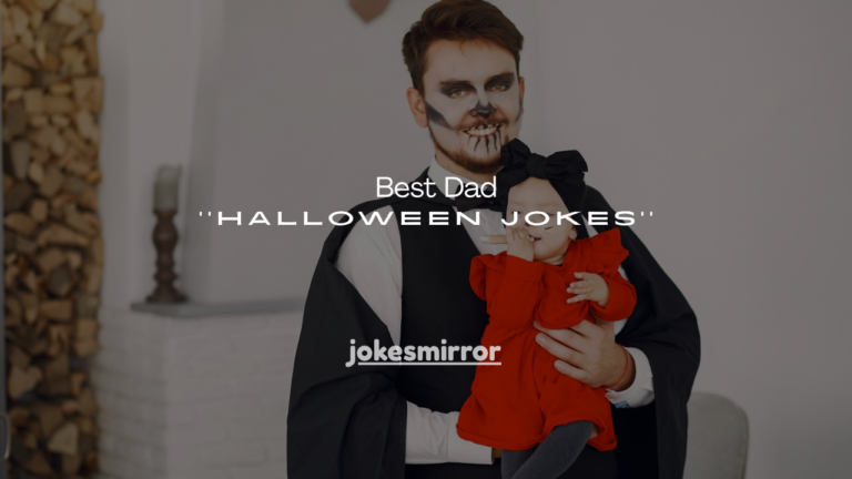 180+ Best Dad Halloween Jokes
