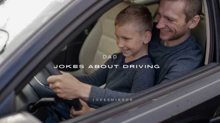 100+ Dad Jokes About Driving