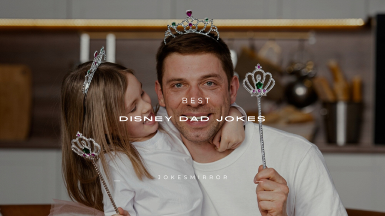 150+ Best Disney Dad Jokes